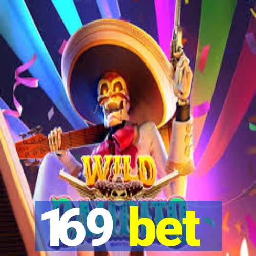 169 bet